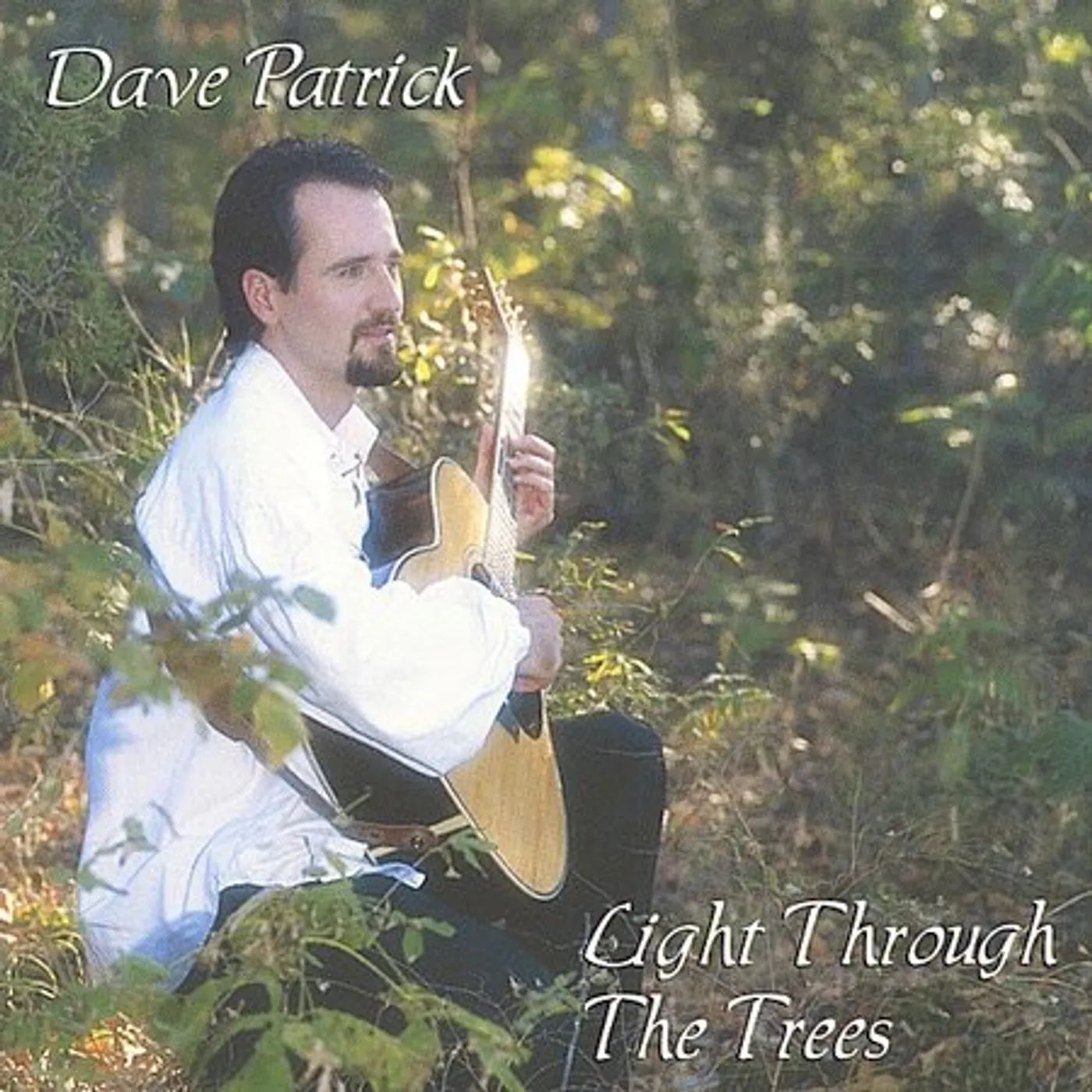 Dave Patrick LIGHT THROUGH THE TREES CD