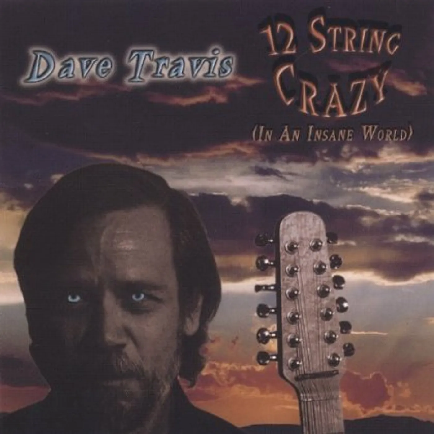 Dave Travis 12STRING CRAZY CD