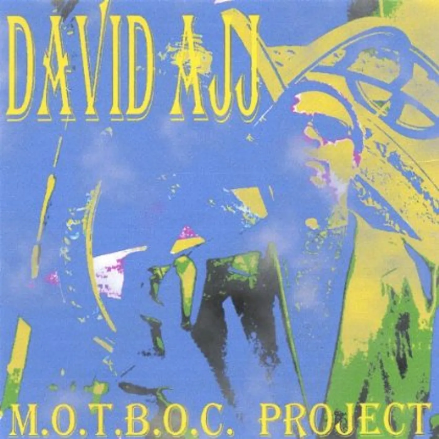 David AJJ M.O.T.B.O.C. PROJECT CD