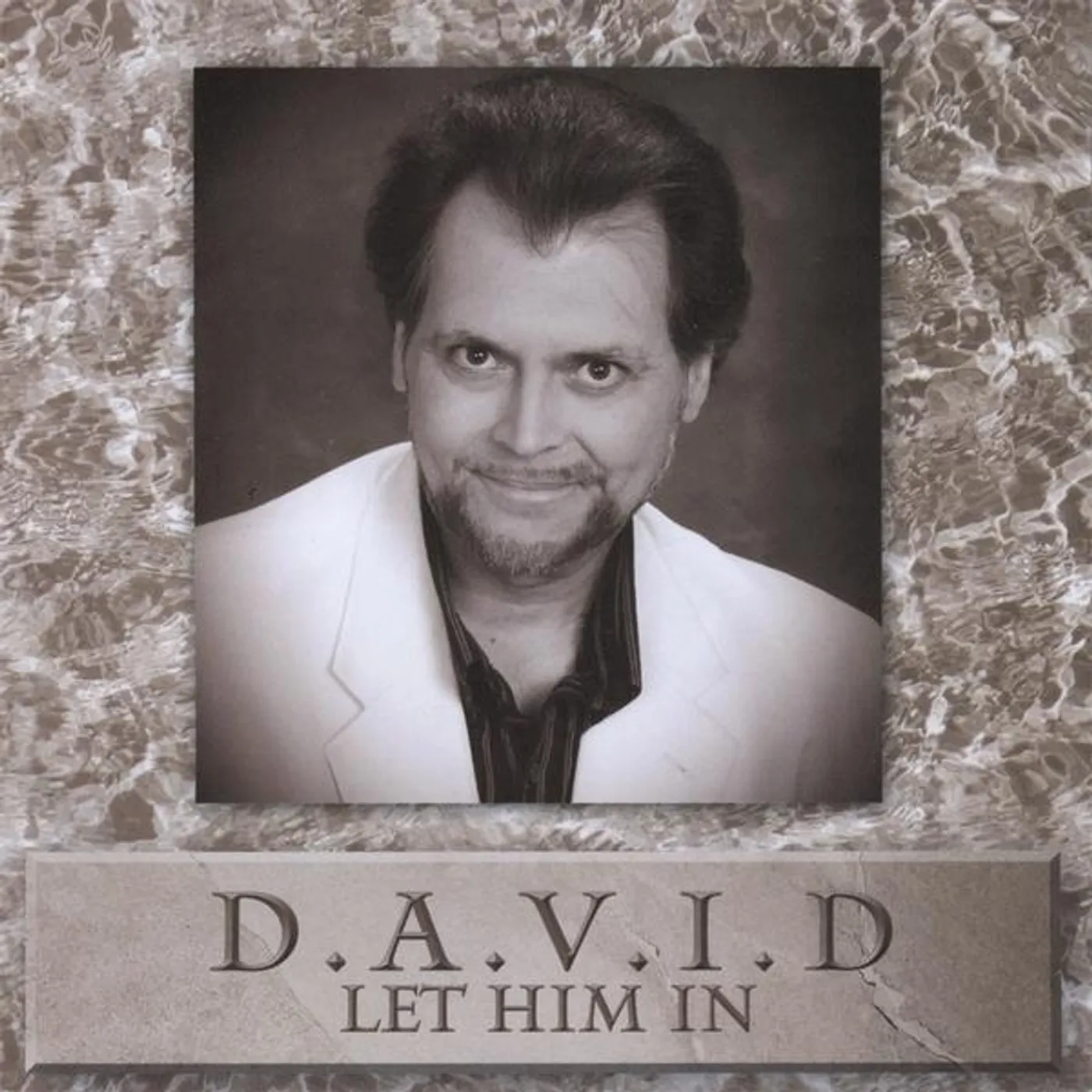 David Anthony LET HIM IN CD