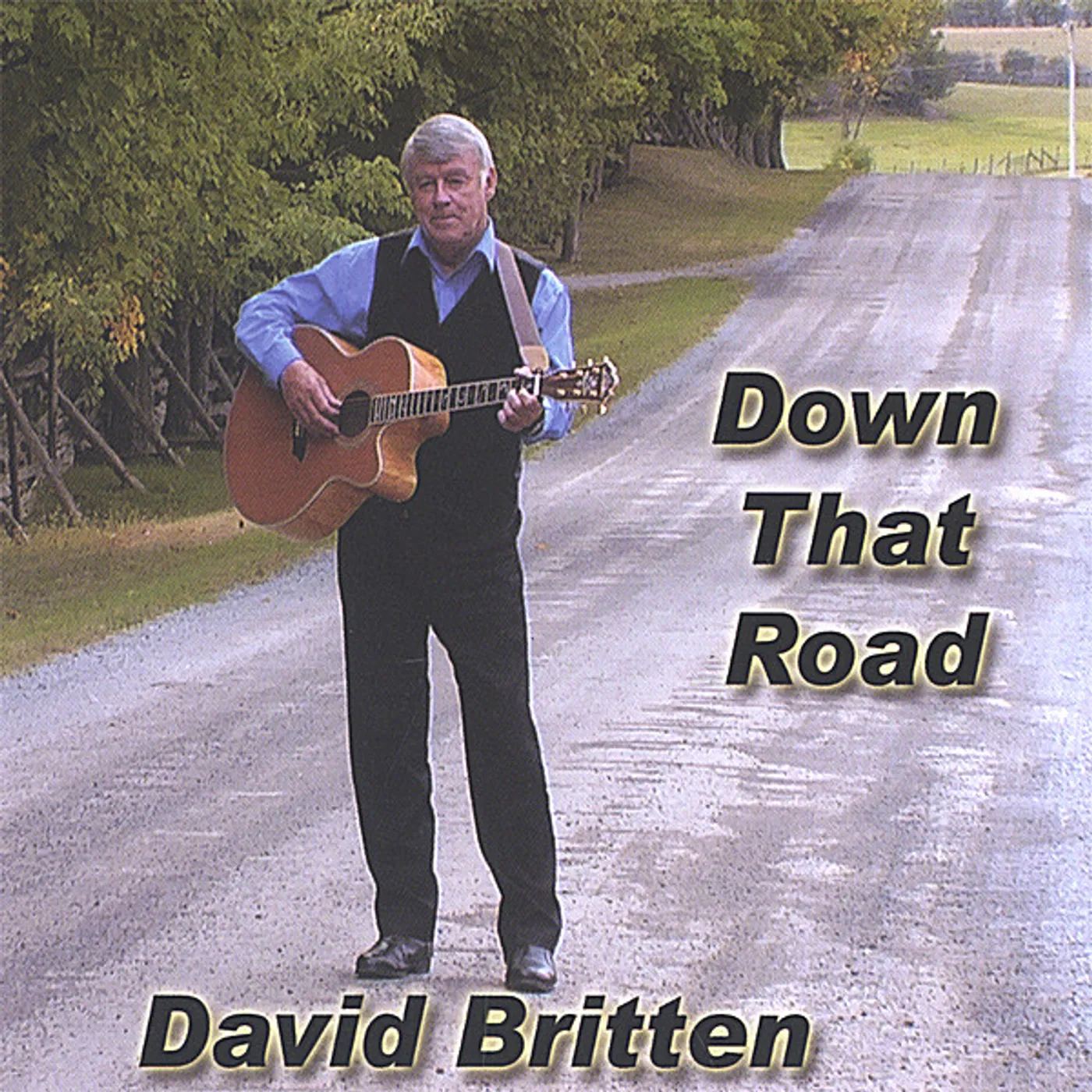 David Britten DOWN THAT ROAD CD