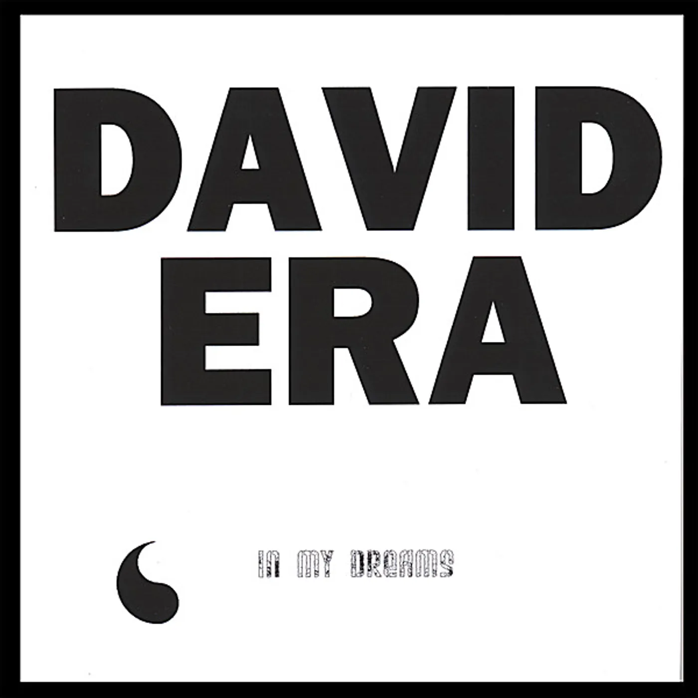 David Era IN MY DREAMS CD