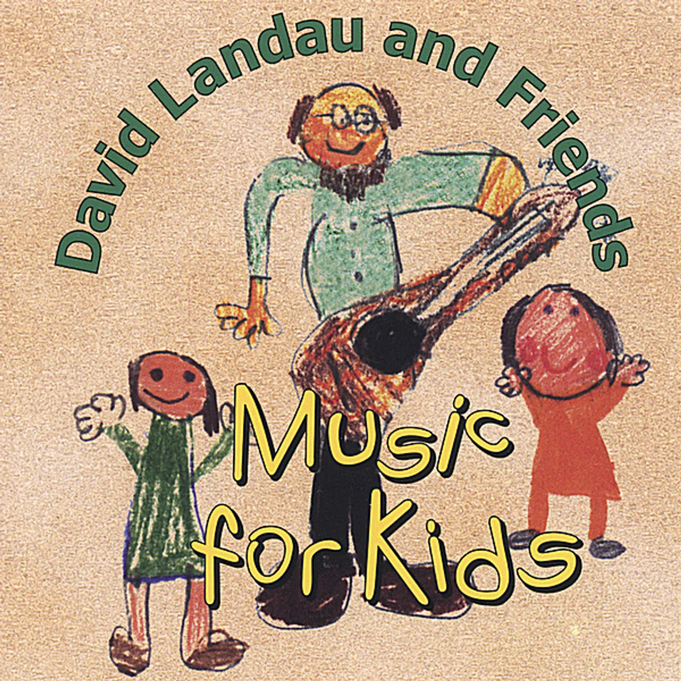 David Landau MUSIC FOR KIDS CD