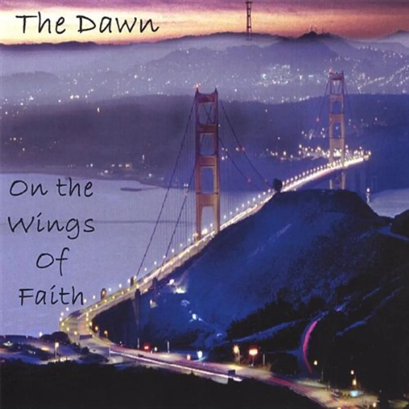 Dawn ON THE WINGS OF FAITH CD