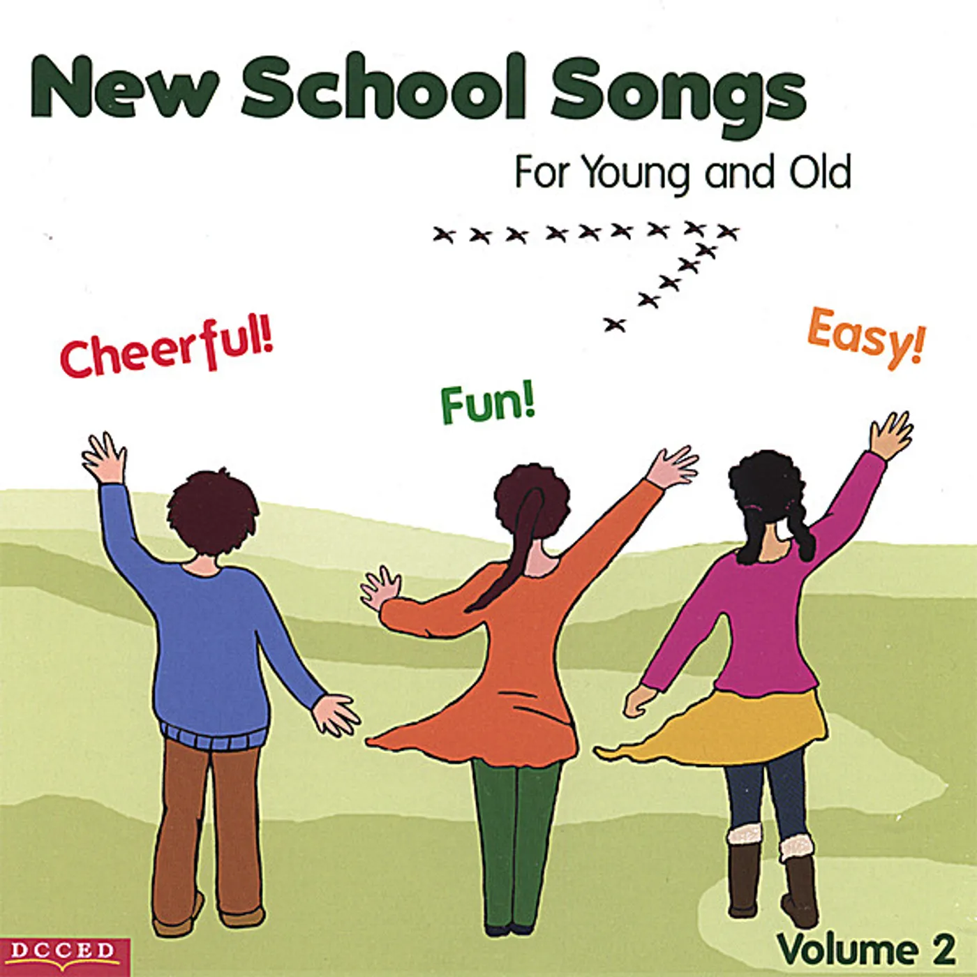 DC Canada Education NEW SCHOOL SONGS FOR YOUNG & OLD 2 CD