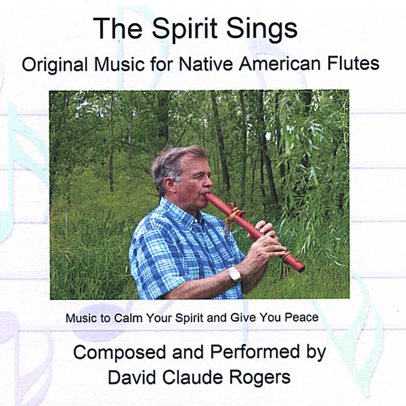 David Claude Rogers SPIRIT SINGS CD