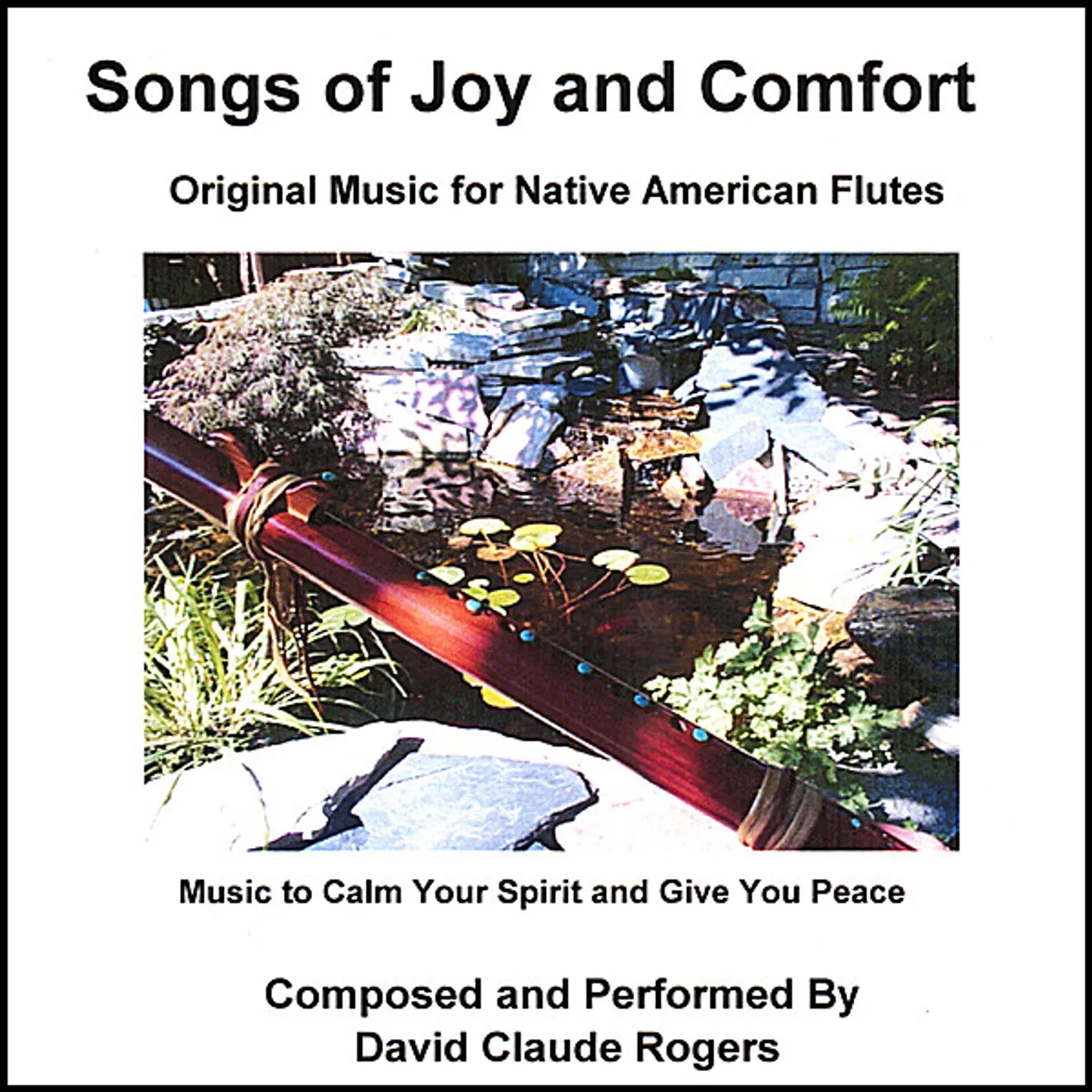 David Claude Rogers SONGS OF JOY & COMFORT CD