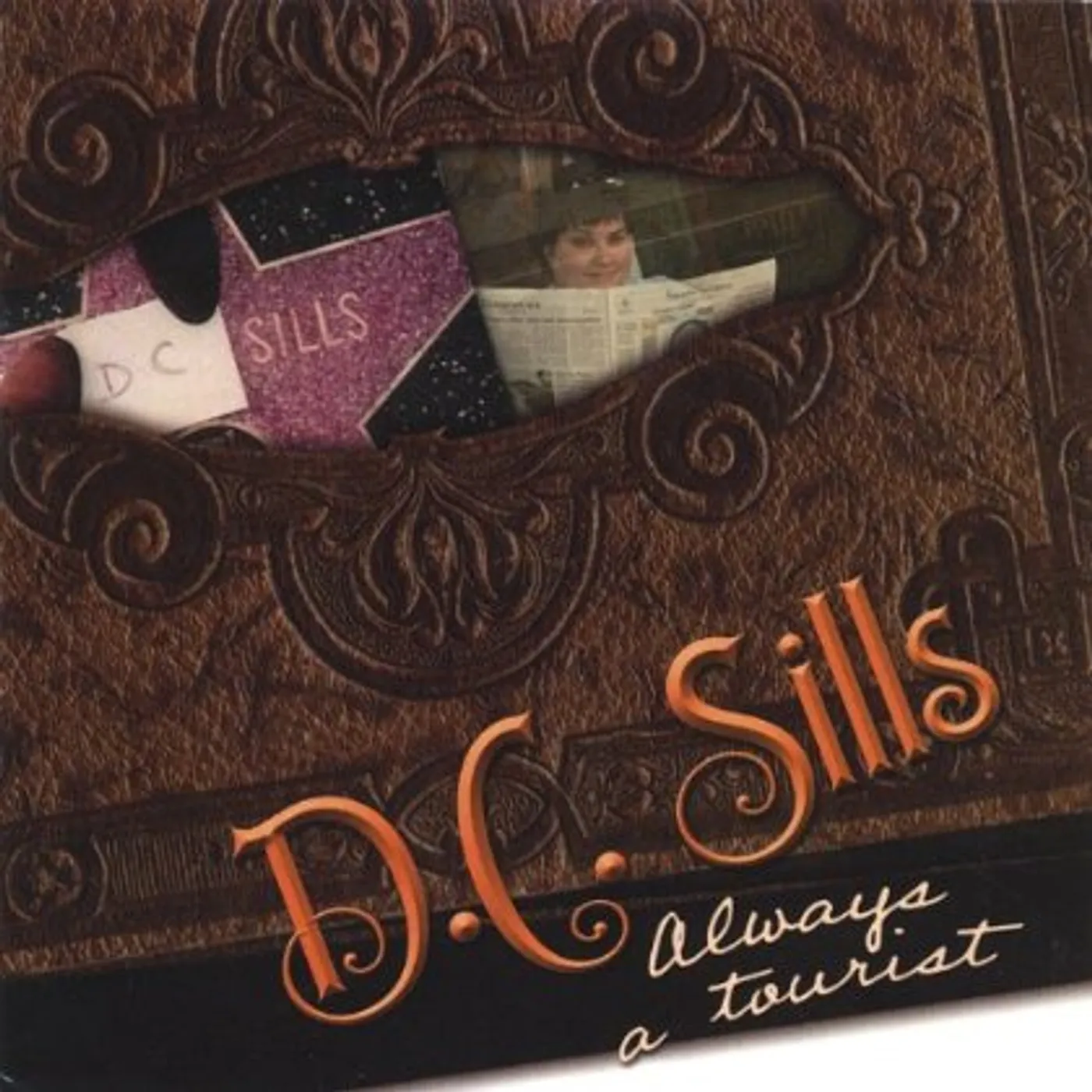 DC Sills ALWAYS A TOURIST CD