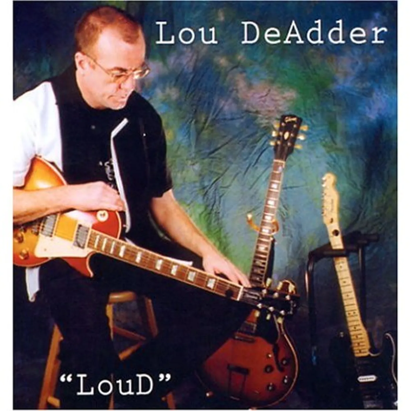 Lou DeAdder LOUD CD