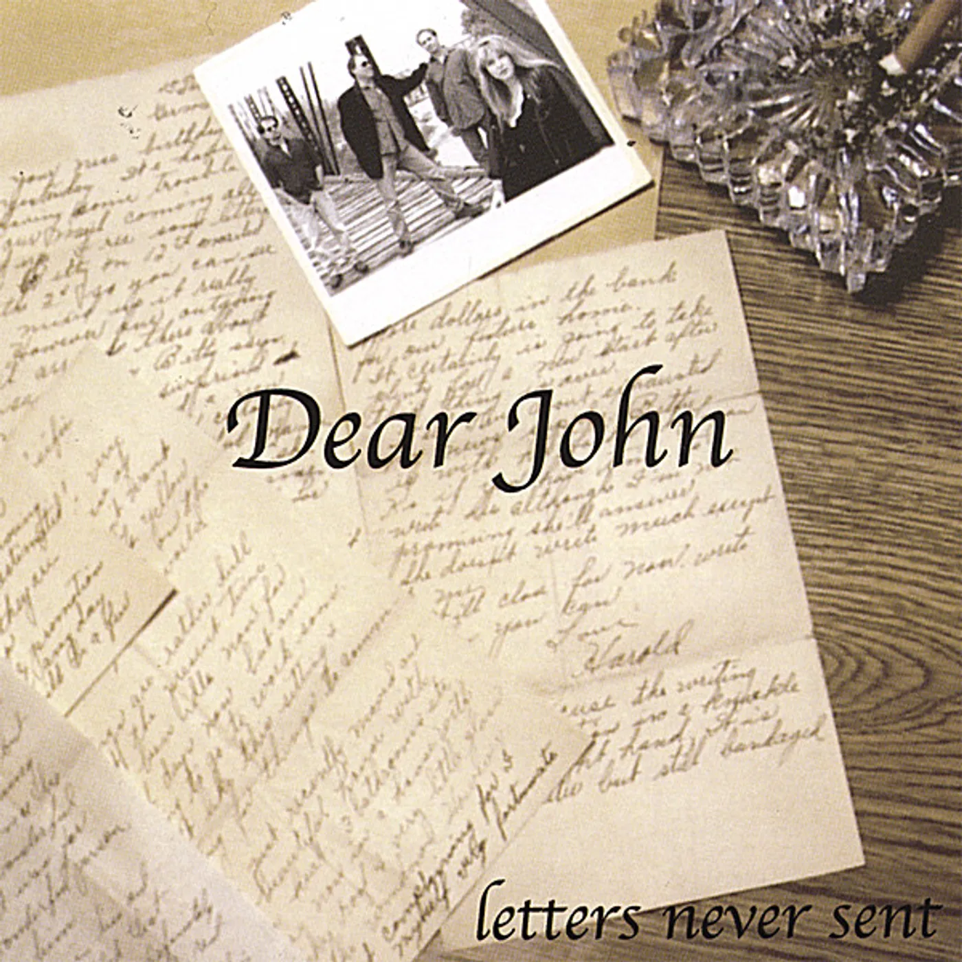 Dear John LETTERS NEVER SENT CD