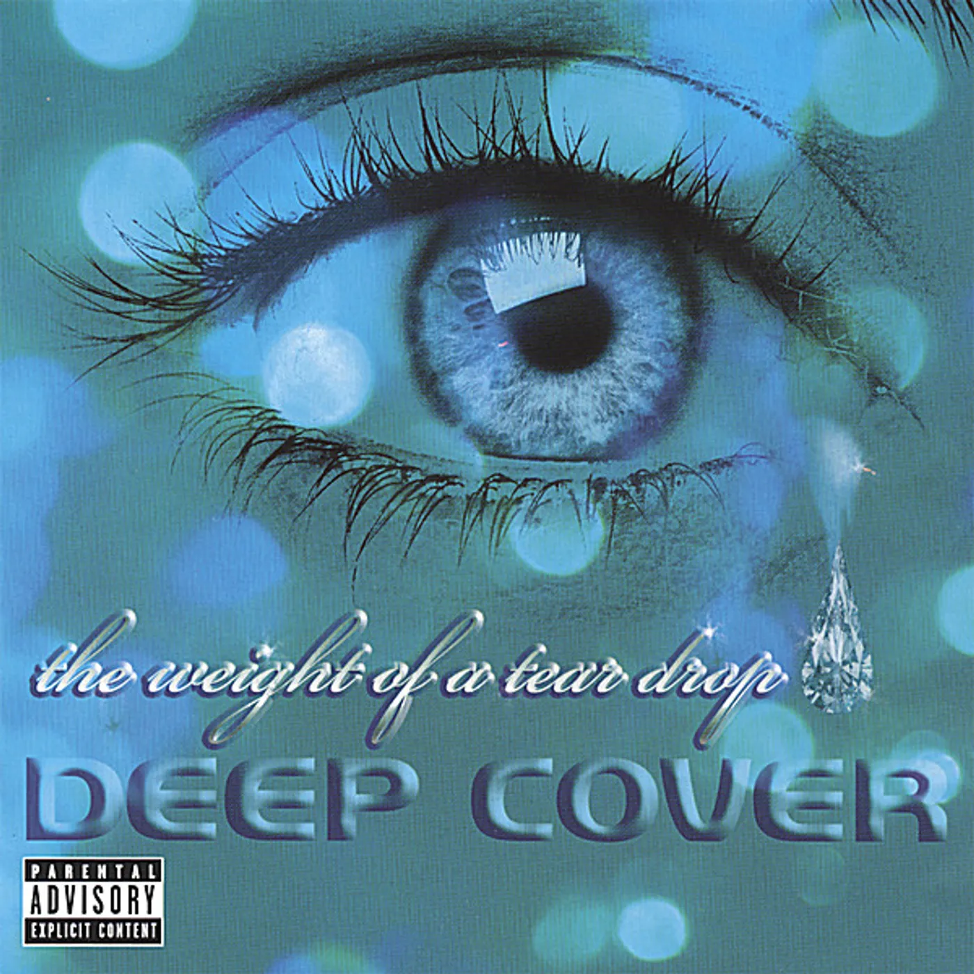 Deep Cover WEIGHT OF A TEARDROP CD