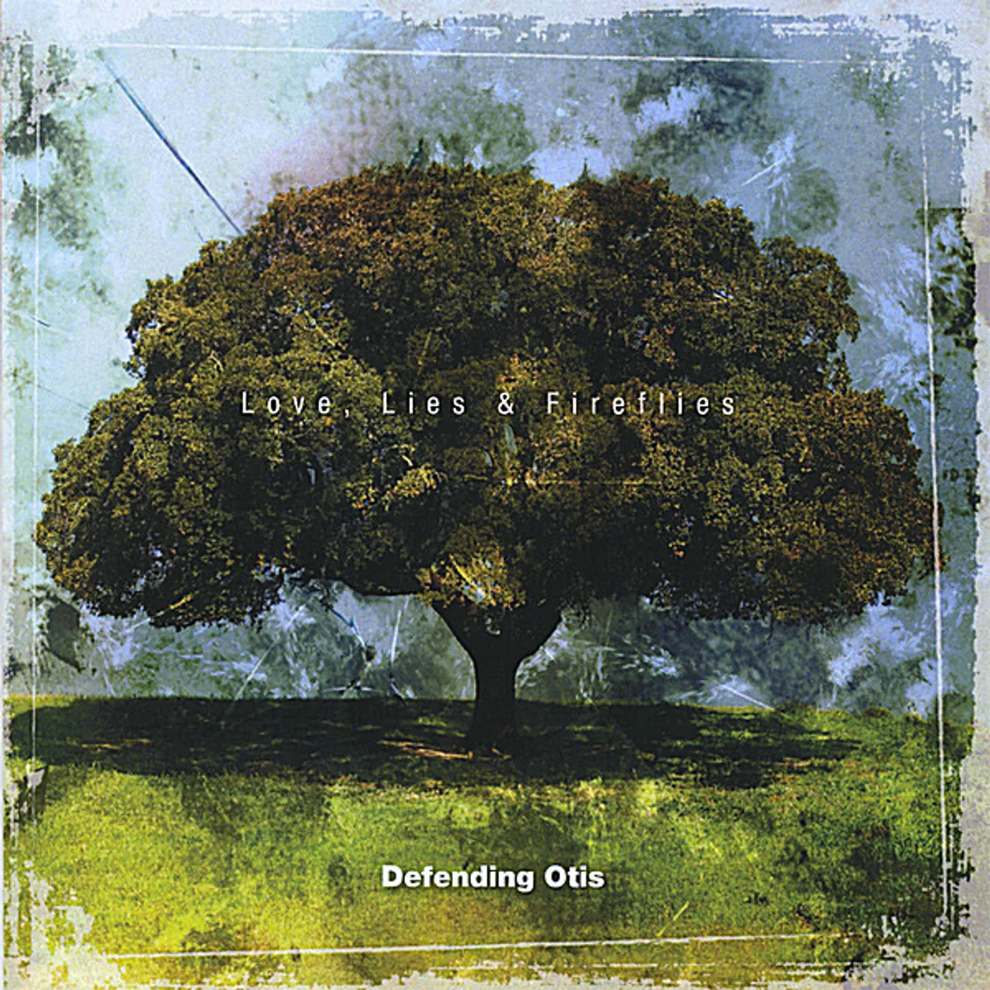 Defending Otis LOVE LIES & FIREFLIES CD