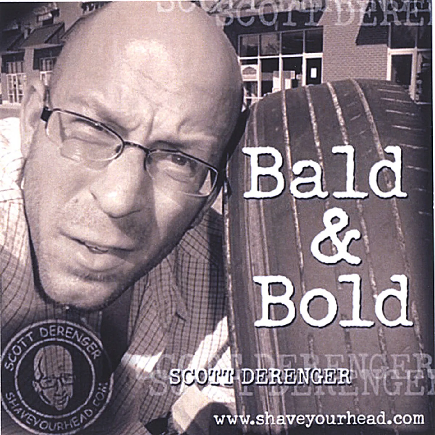 Scott Derenger BALD & BOLD CD