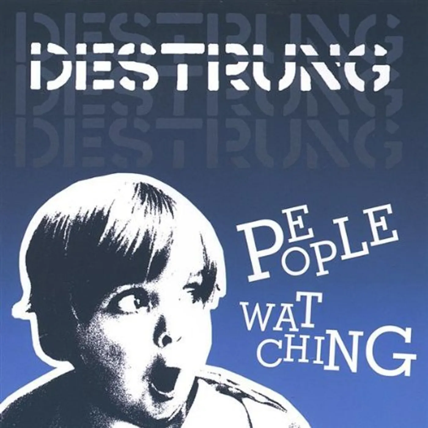 Destrung PEOPLE WATCHING CD