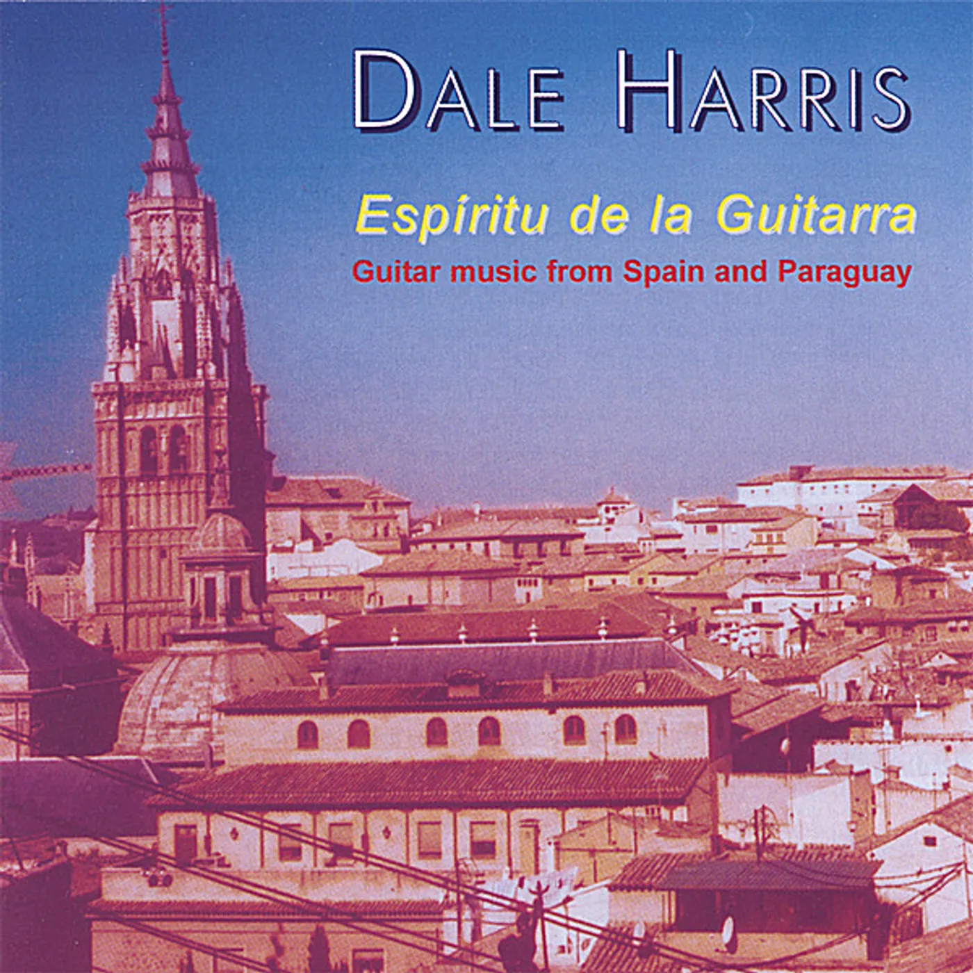 Dale Harris ESPIRITU DE LA GUITARRA CD