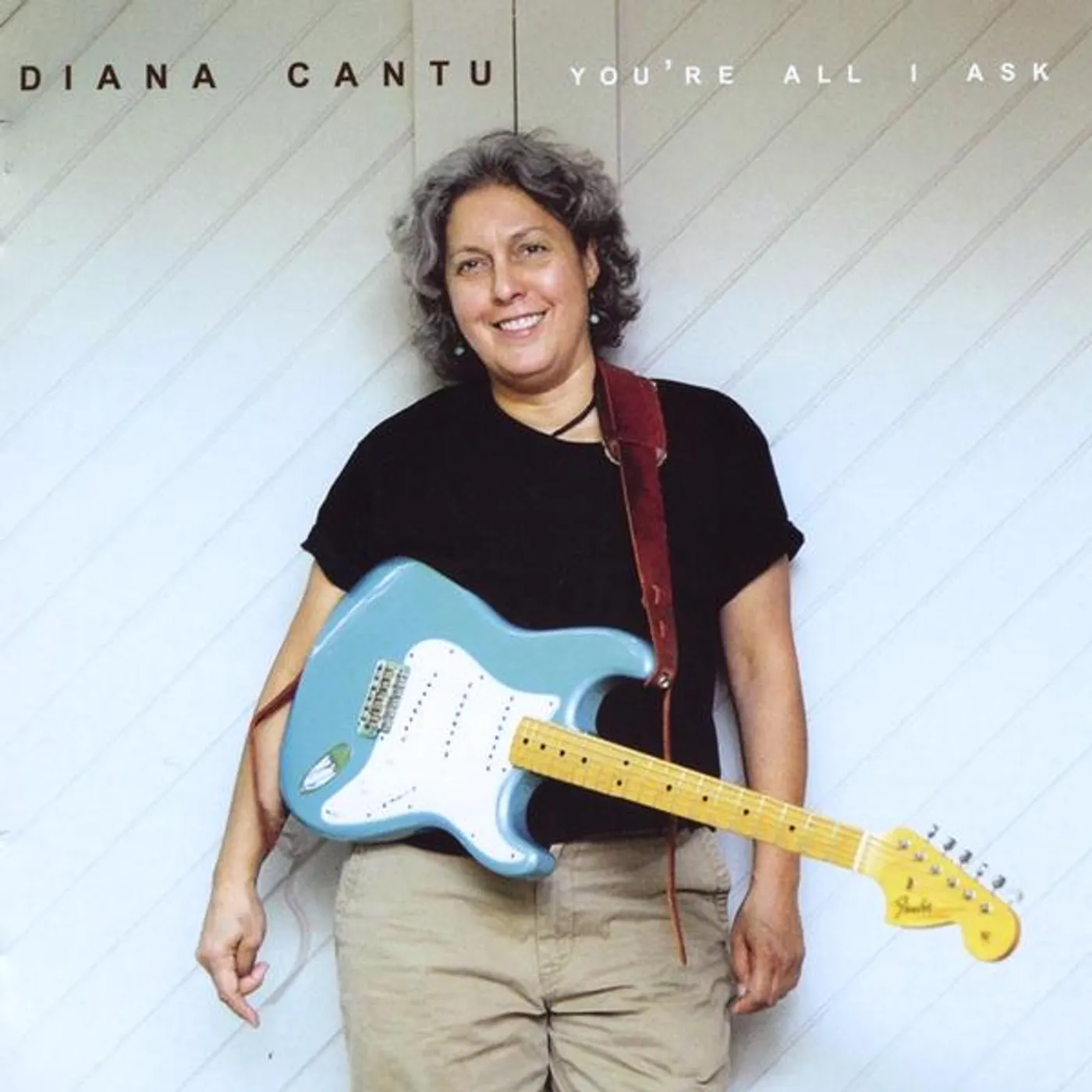 Diana Cantu YOU'RE ALL I ASK CD