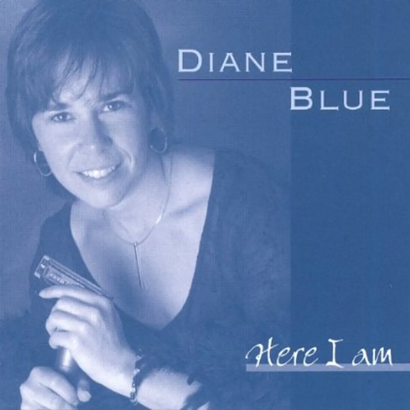 Diane Blue HERE I AM CD