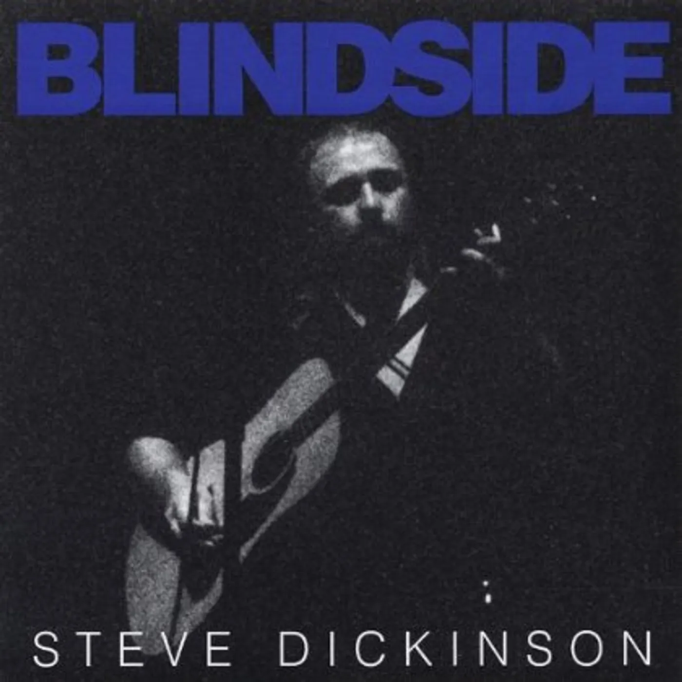 Steve Dickinson BLINDSIDE CD