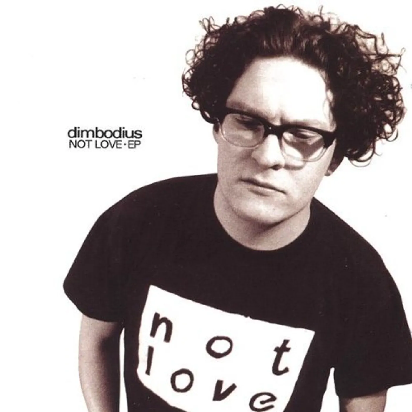 dimbodius NOT LOVE EP CD