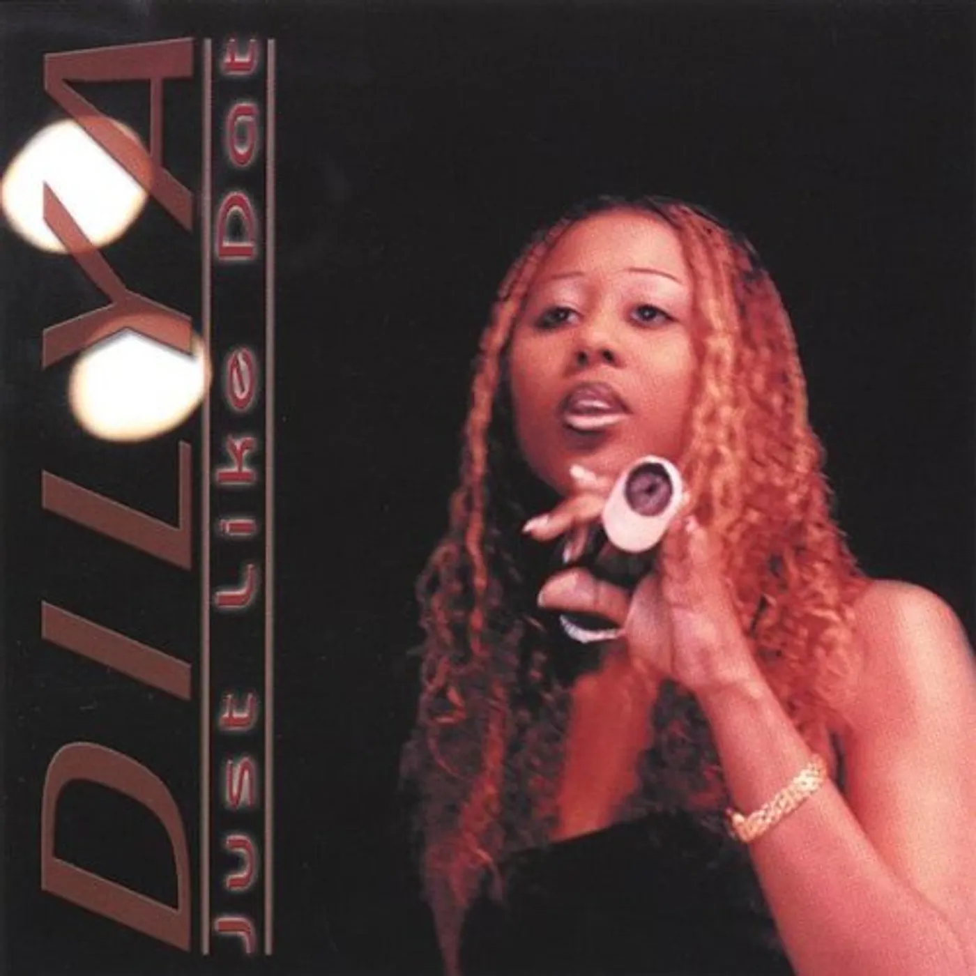 Dilya JUST LIKE DAT CD