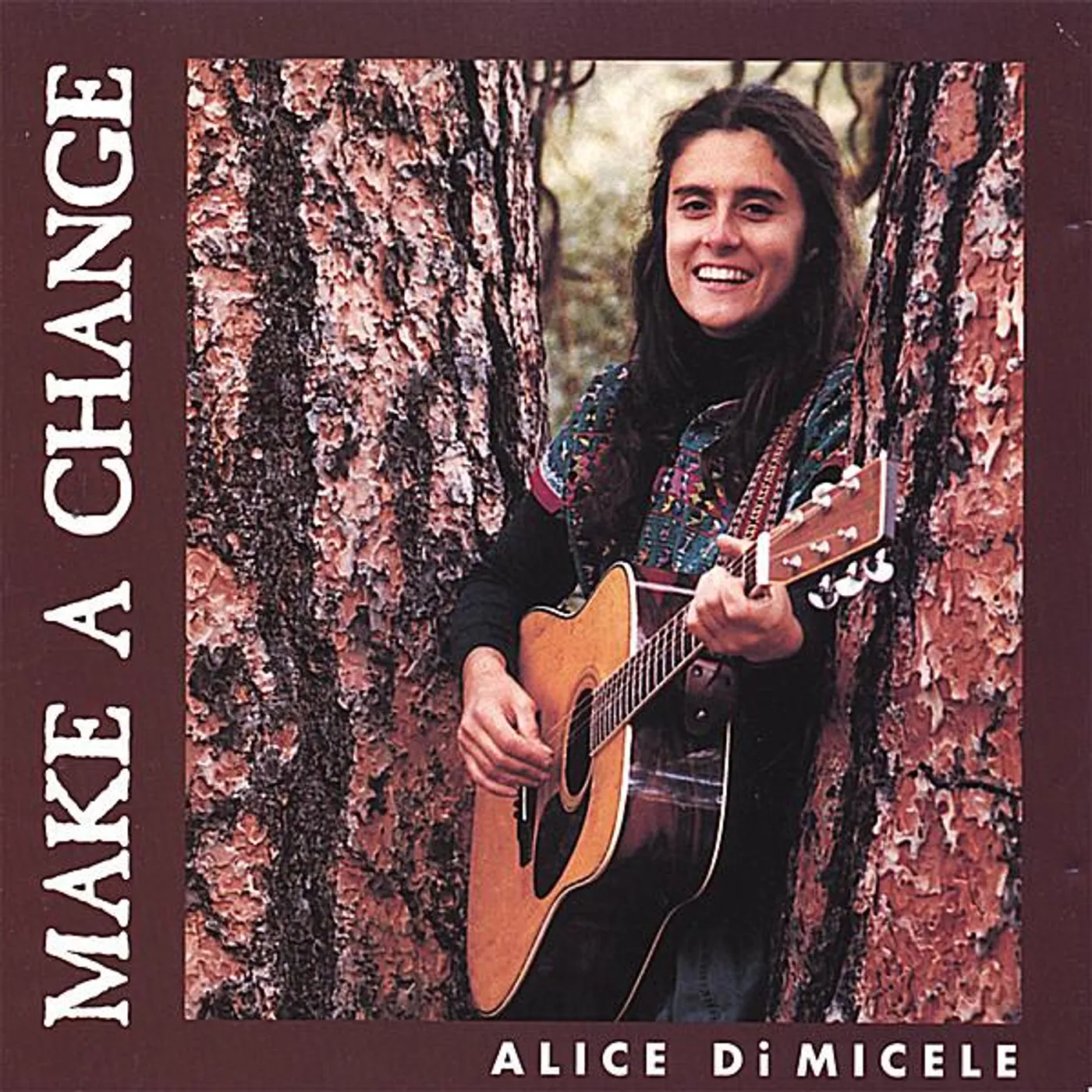 Alice Di Micele MAKE A CHANGE CD