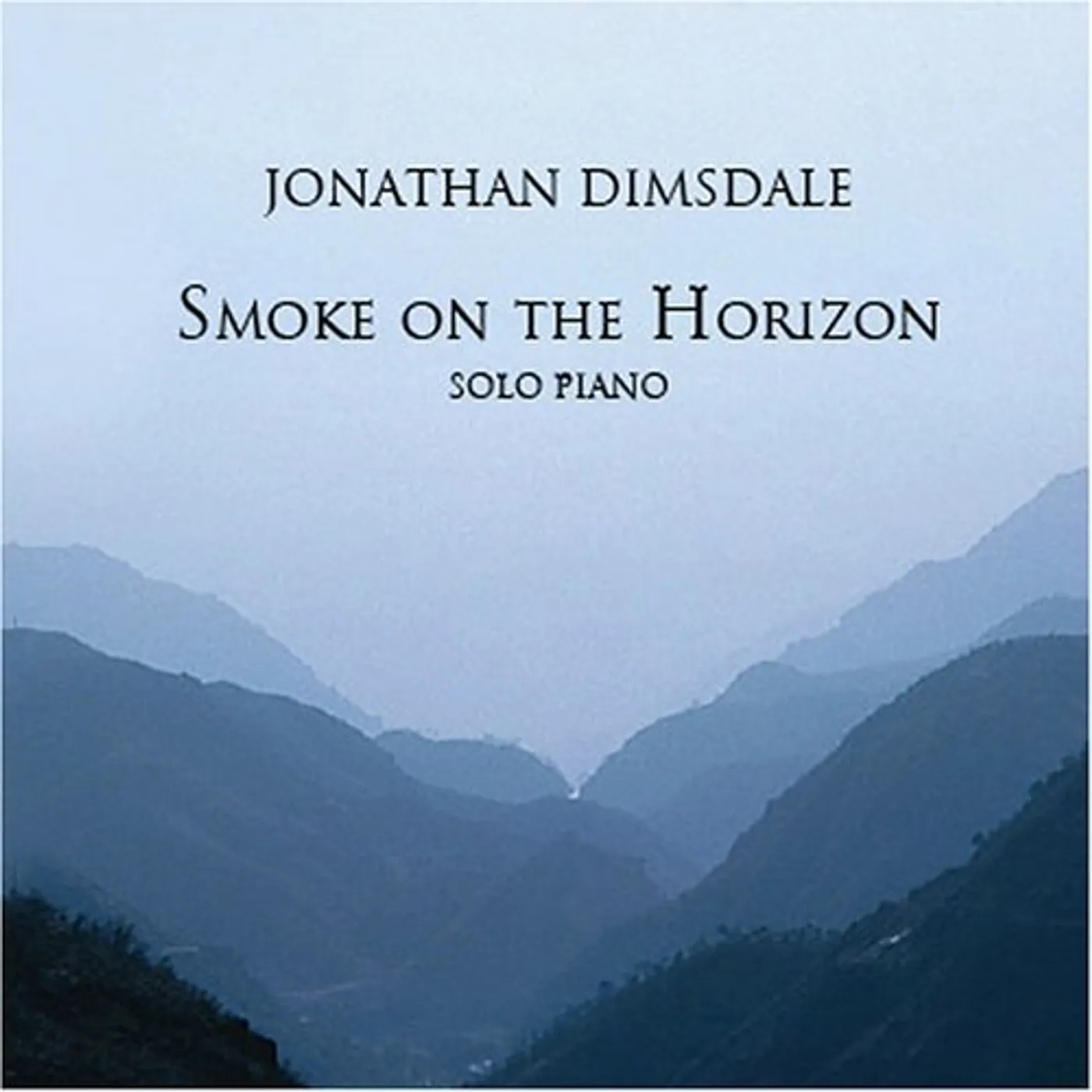 Jonathan Dimsdale SMOKE ON THE HORIZON CD