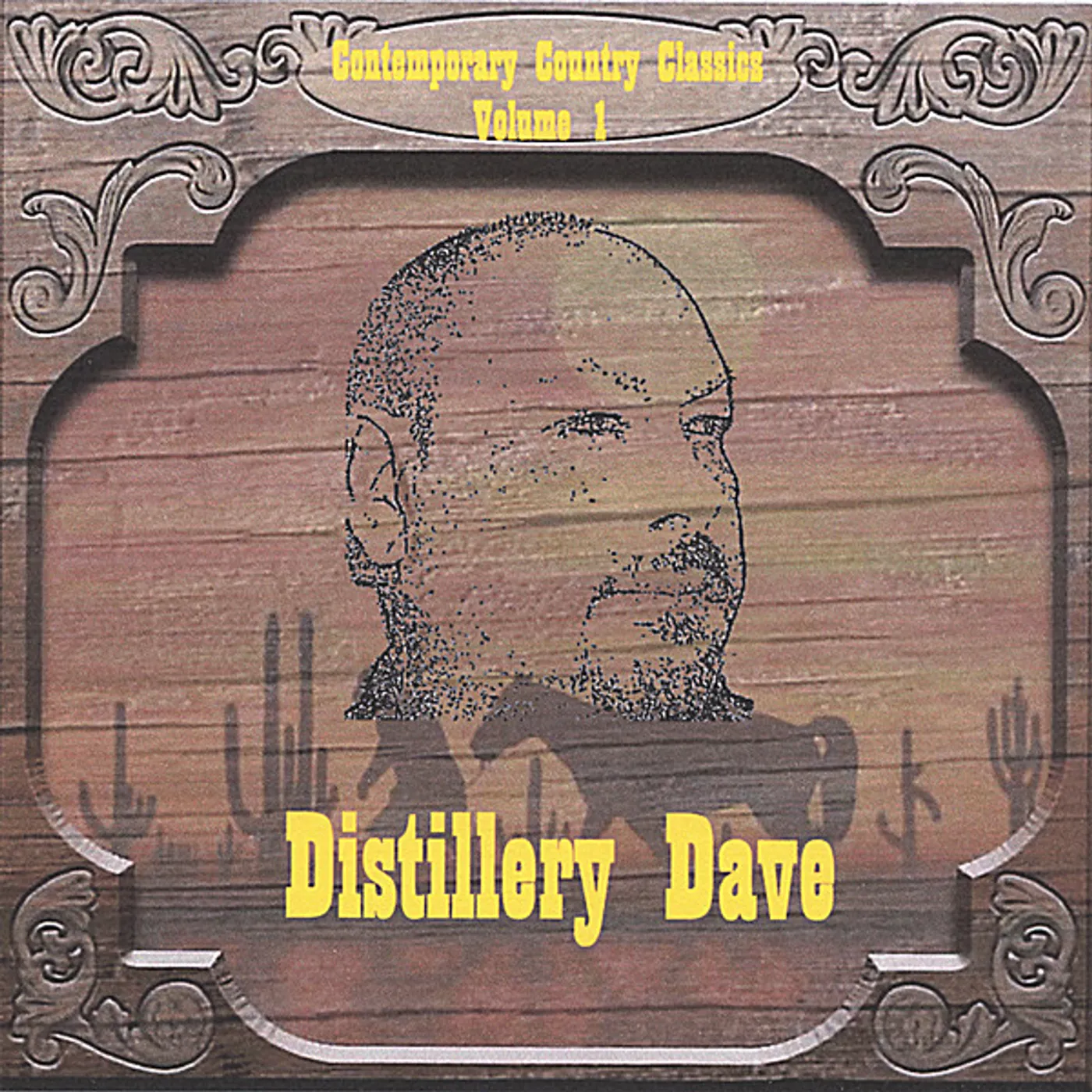Distillery Dave CONTEMPORARY COUNTRY CLASSICS 1 CD