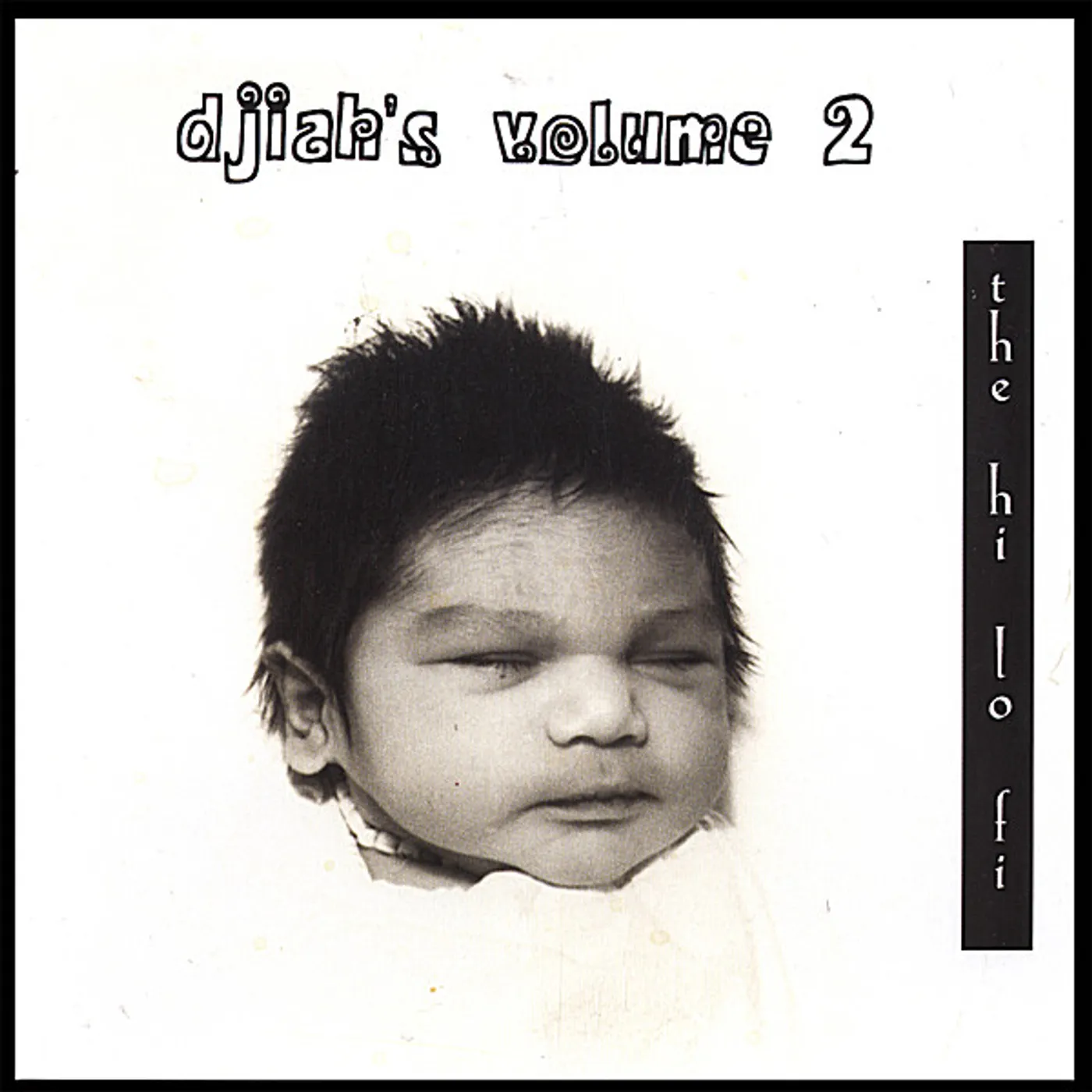 DJIah HI LO FI CD