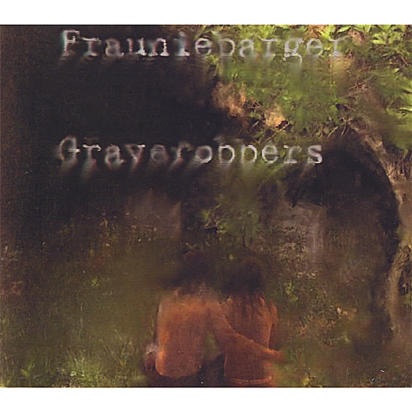 Frauniebarger GRAVEROBBERS CD