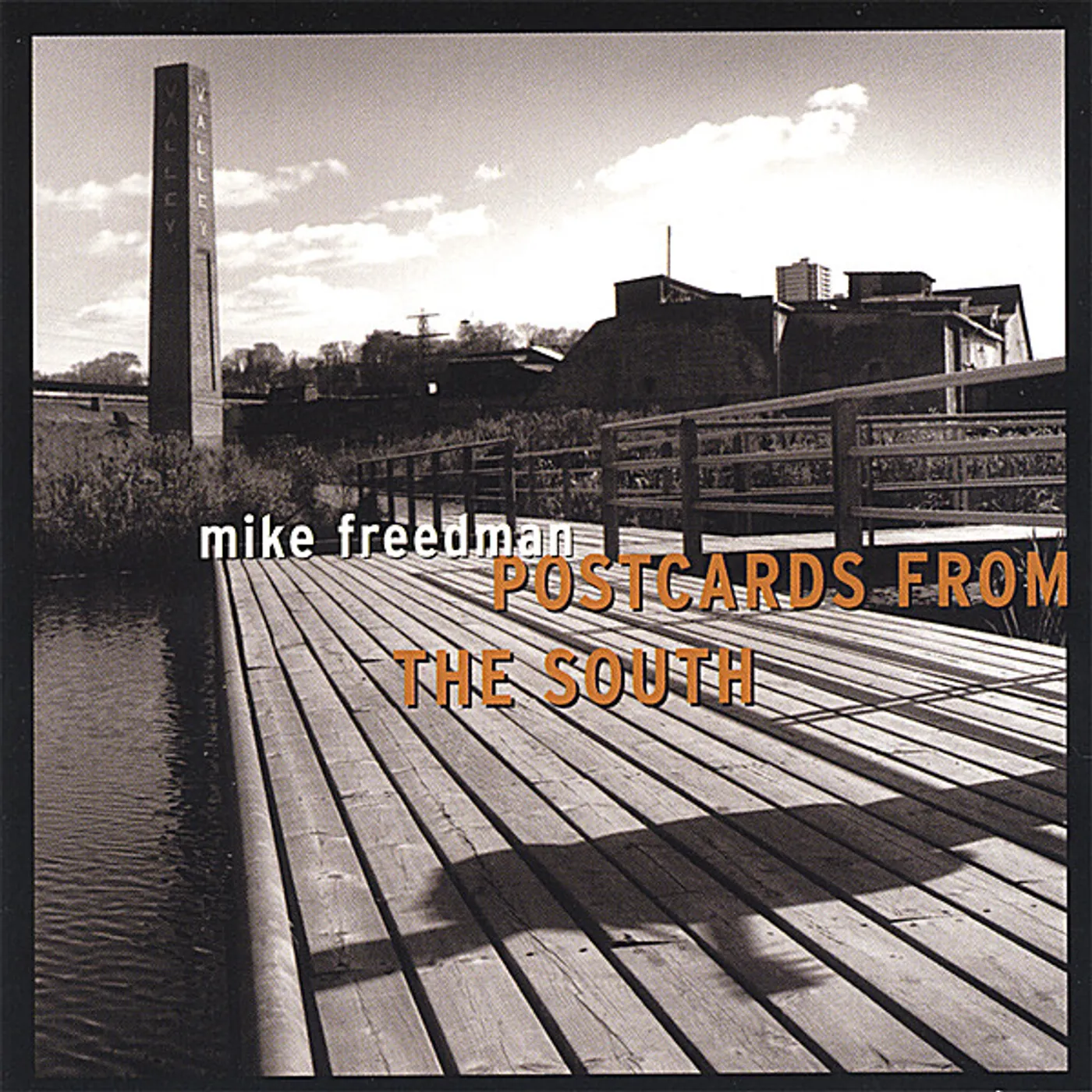 Mike Freedman POSTCARDS FROM THE SOUTH CD