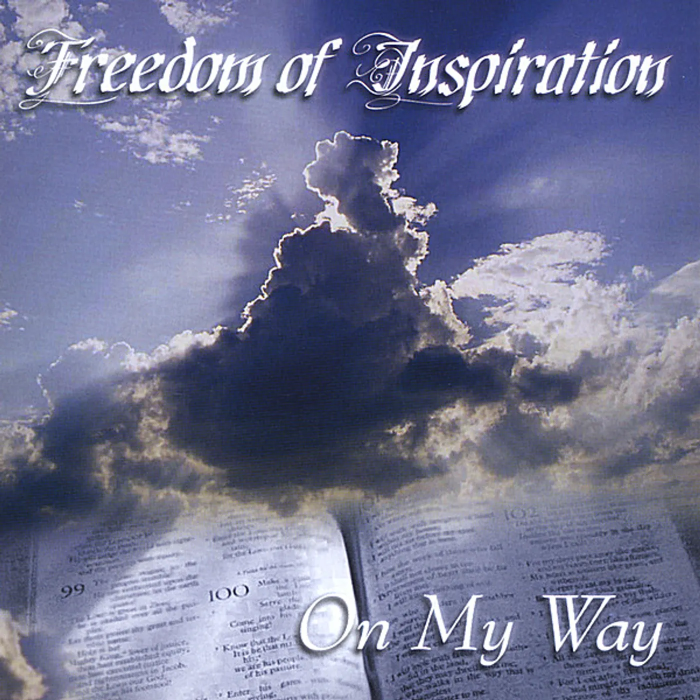 Freedom Of Inspiration ON MY WAY CD