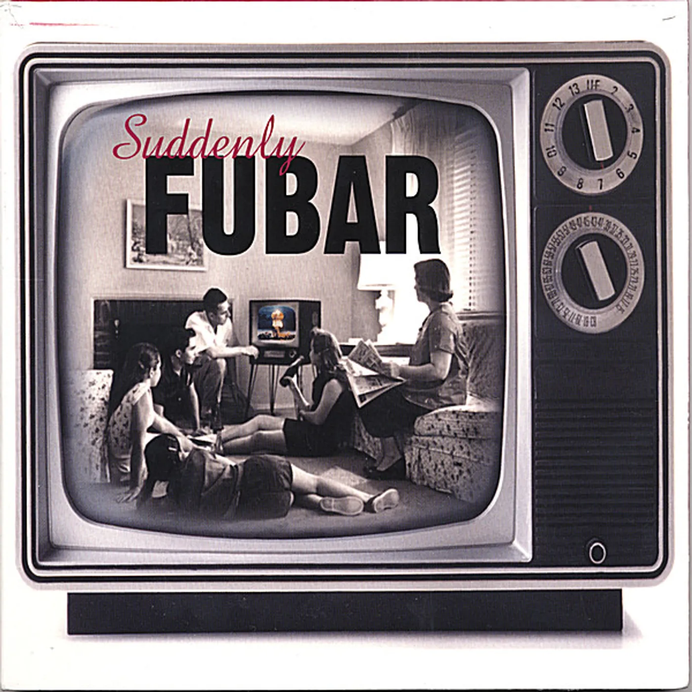 SUDDENLY F.U.B.A.R. CD