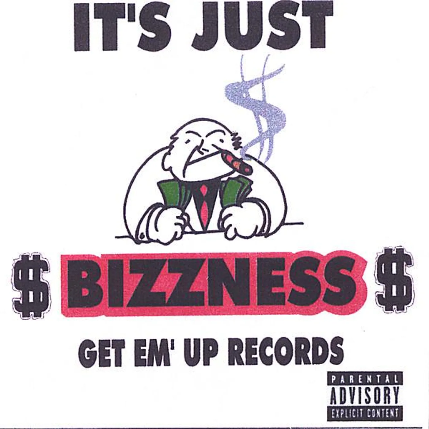 Fuego ITS JUST BIZZNESS CD