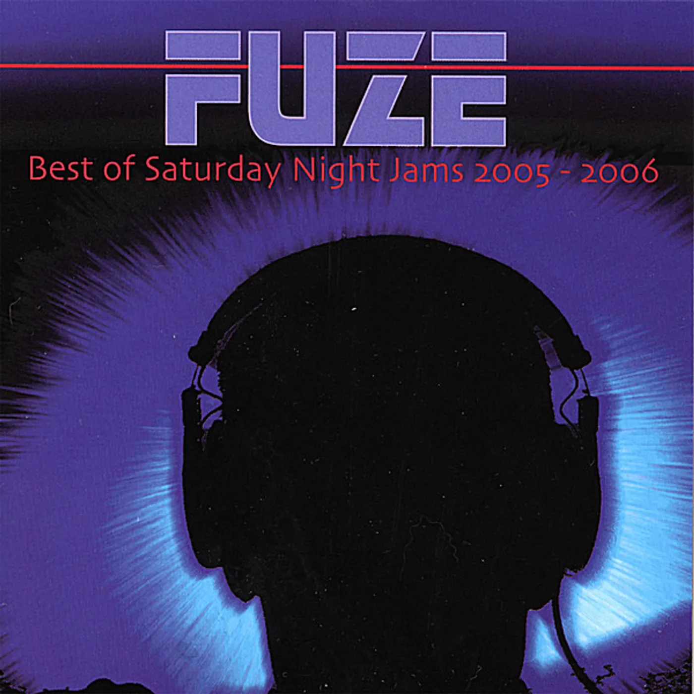 Fuze BEST OF SATURDAY NIGHT JAMS 2005-2006 CD