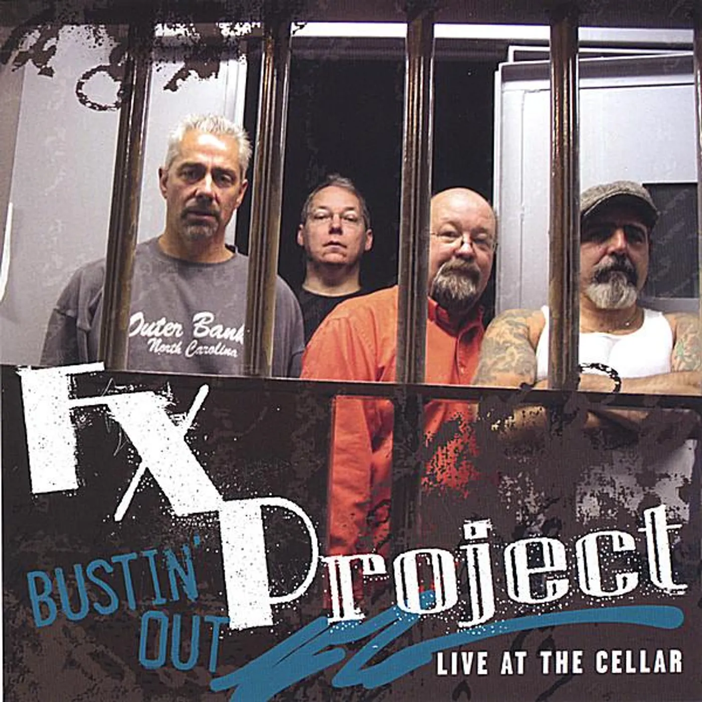 F X Project BUSTIN OUT LIVE AT THE CELLAR CD