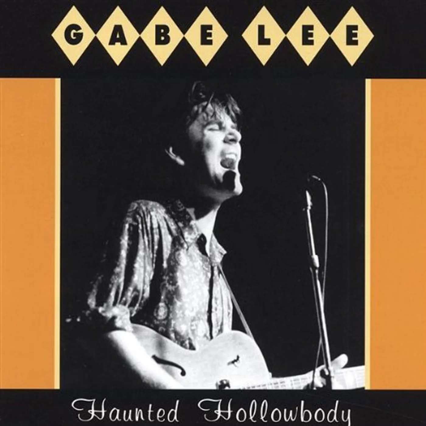 Gabe Lee HAUNTED HOLLOWBODY CD