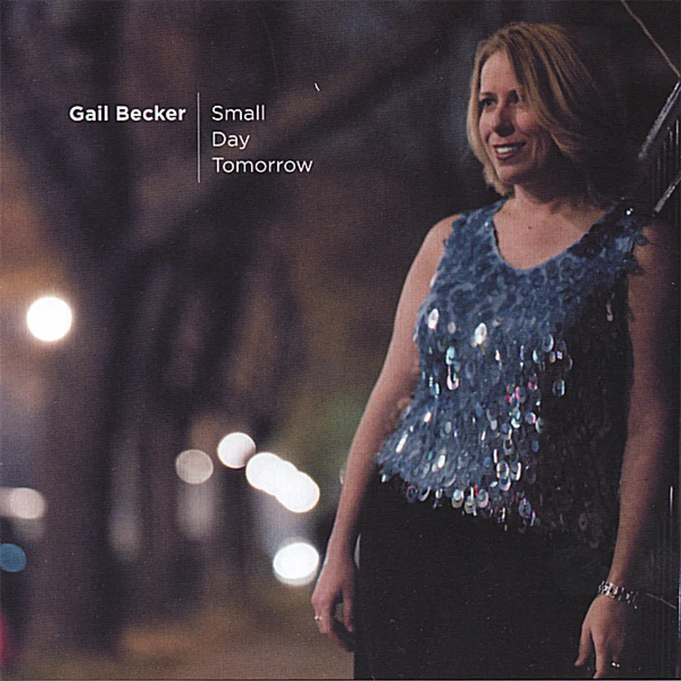Gail Becker SMALL DAY TOMORROW CD