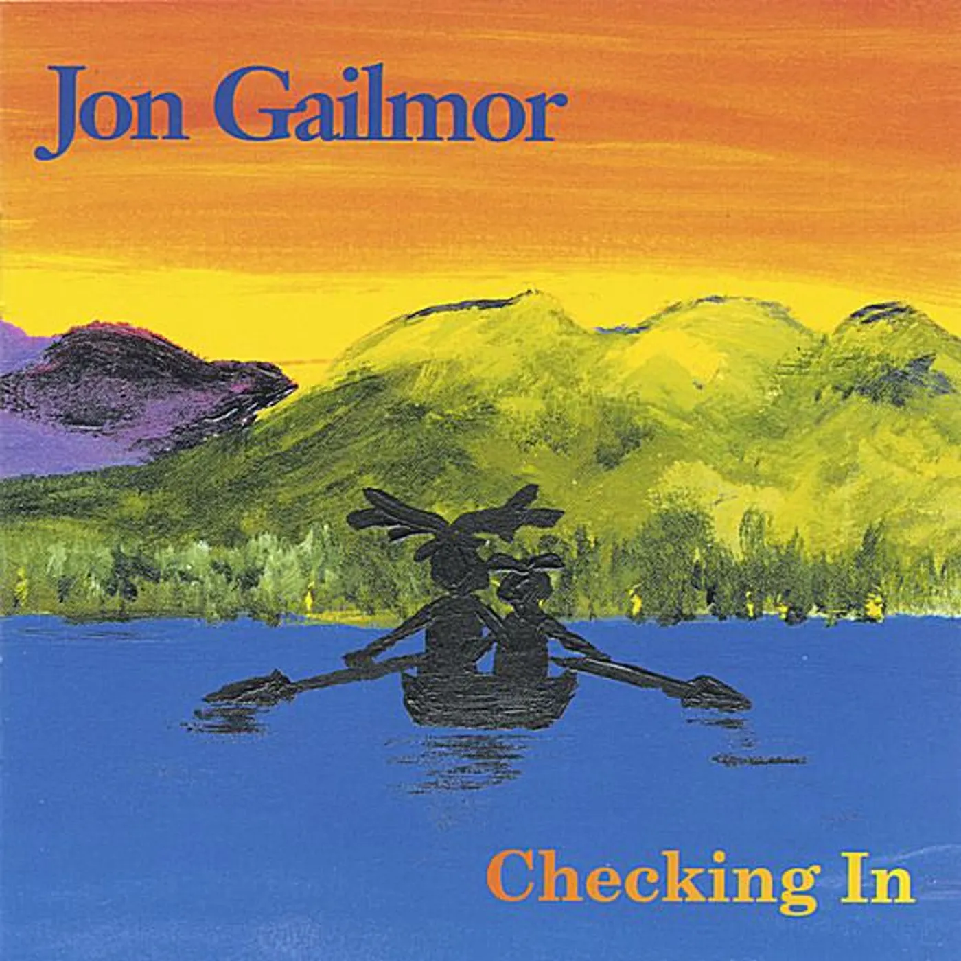 Jon Gailmor CHECKING IN CD