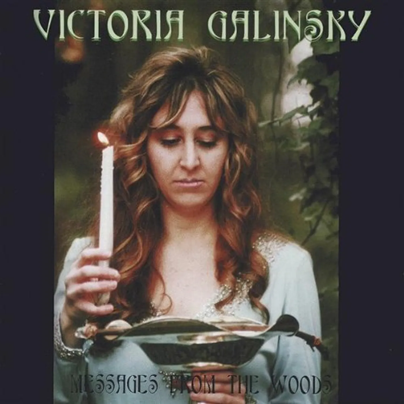 Victoria Galinsky MESSAGES FROM THE WOODS CD