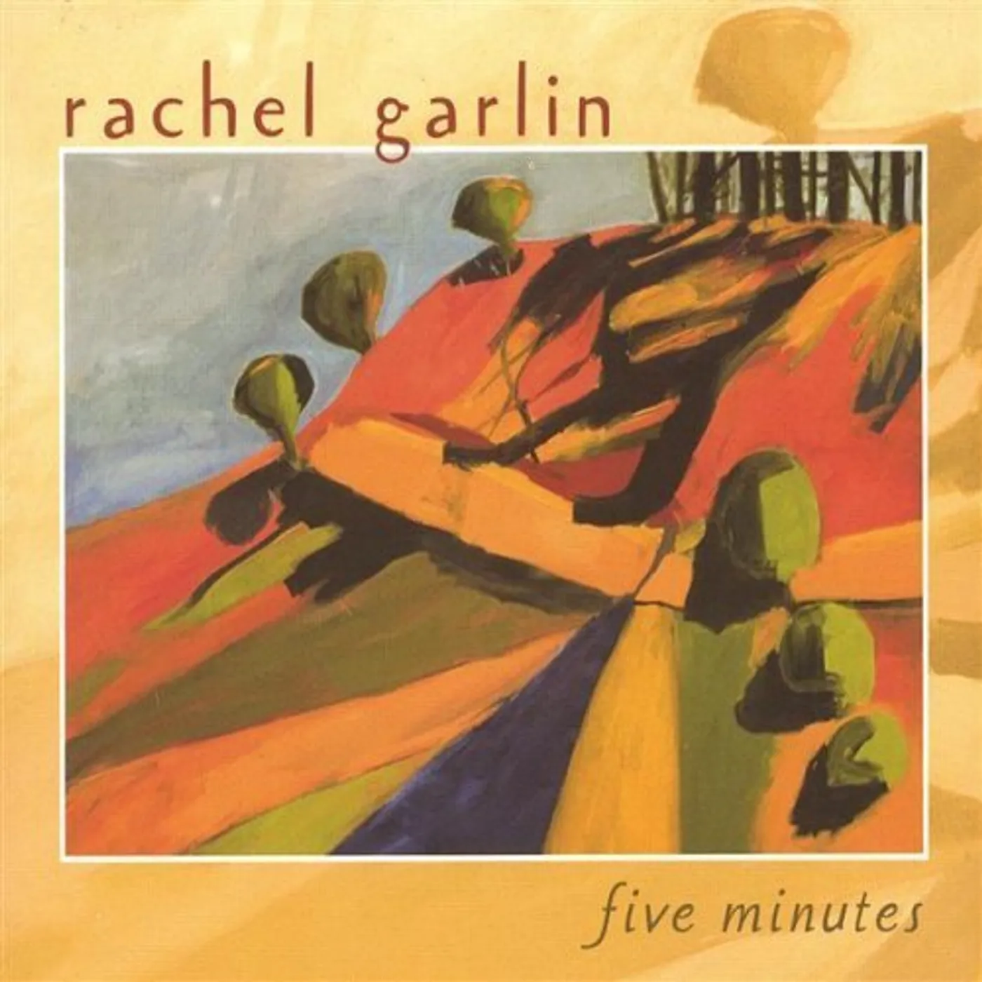 Rachel Garlin FIVE MINUTES CD
