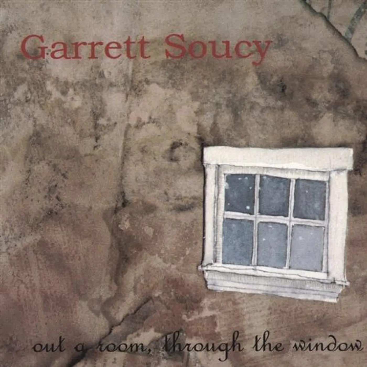 Garrett Soucy OUT A ROOM THROUGH THE WINDOW CD