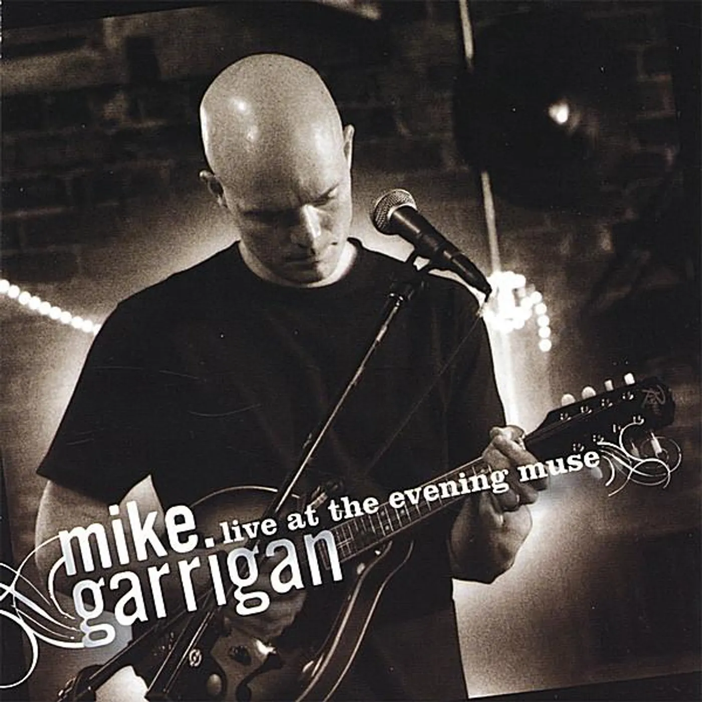 Mike Garrigan LIVE AT THE EVENING MUSE CD
