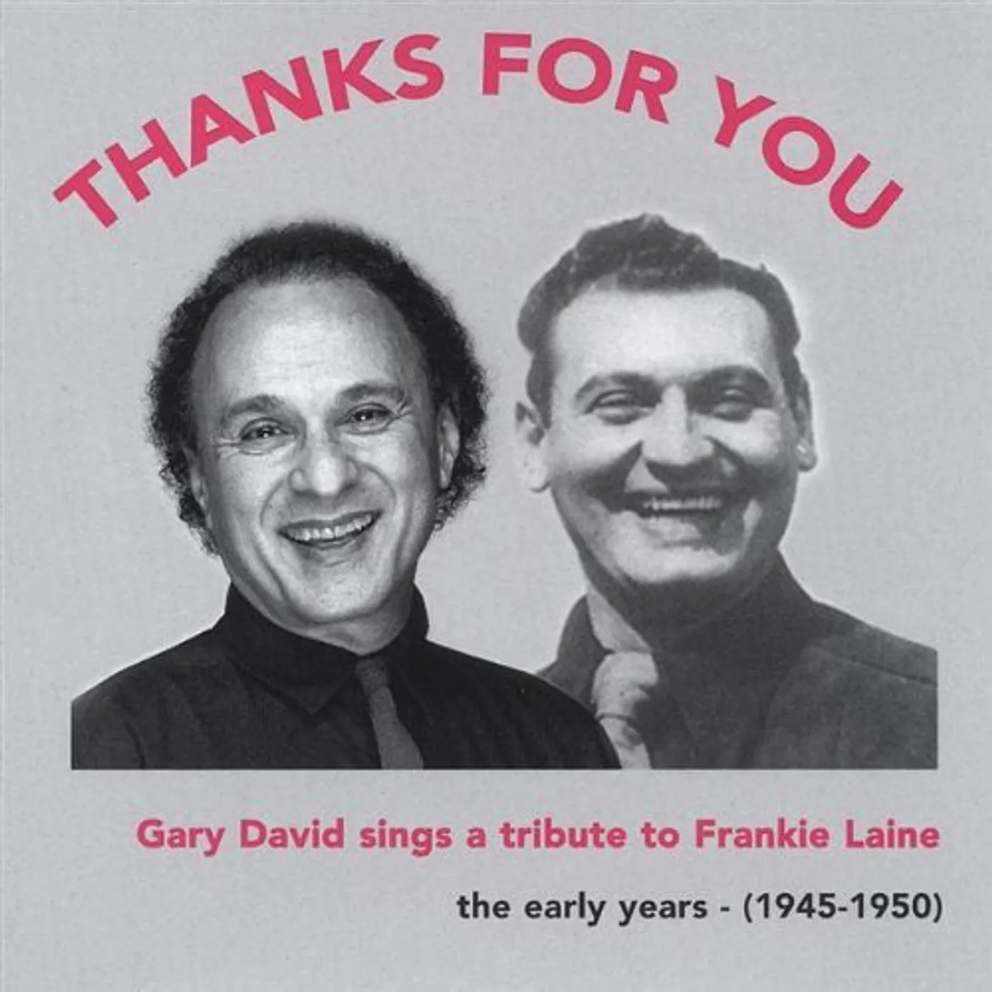 THANKS FOR YOU: GARY DAVID SINGS A TRIBUTE TO FRAN CD