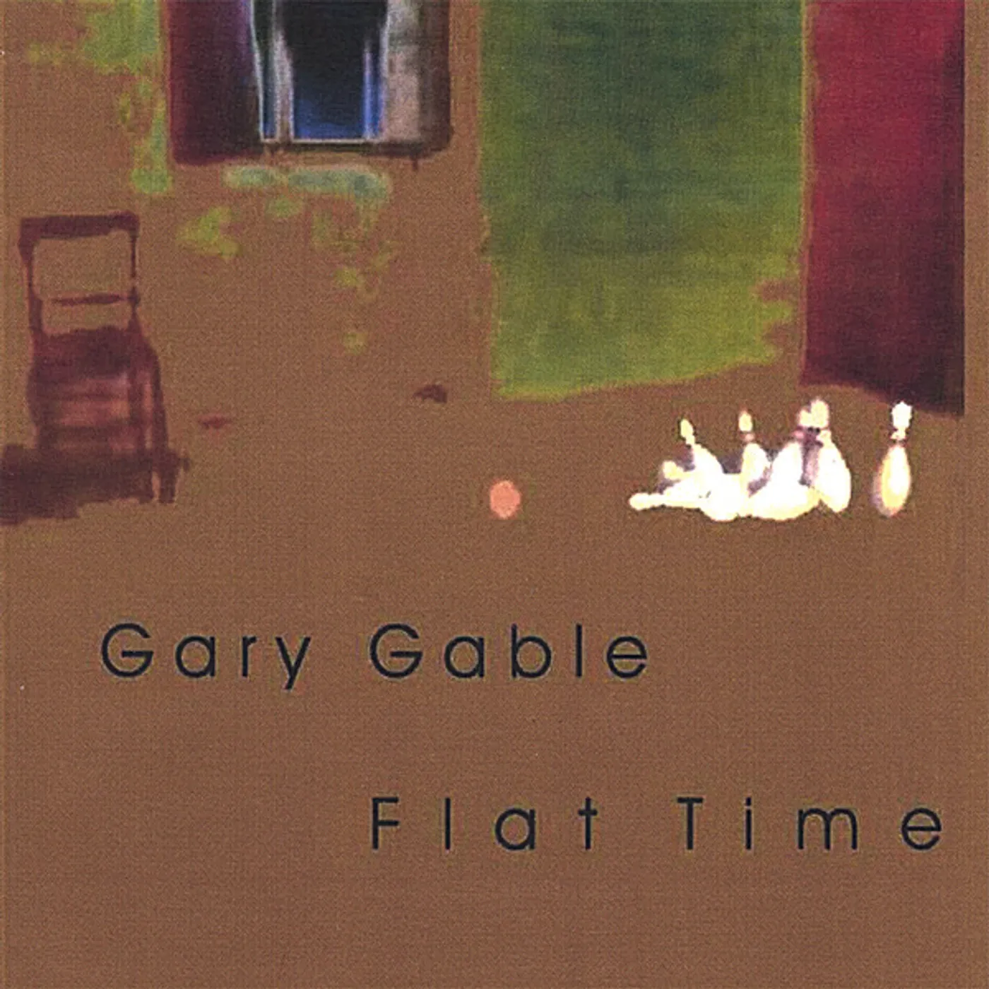 Gary Gable FLAT TIME CD