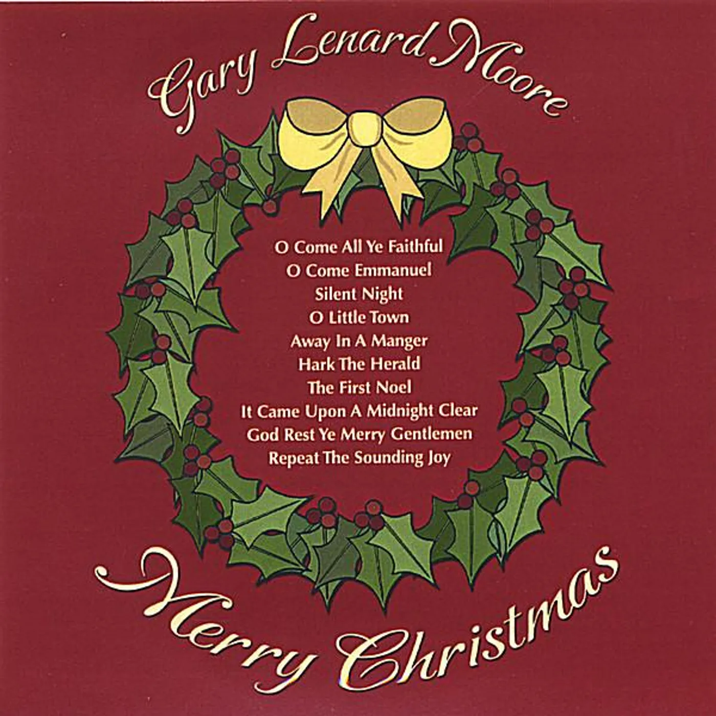 Gary Lenard Moore MERRY CHRISTMAS CD