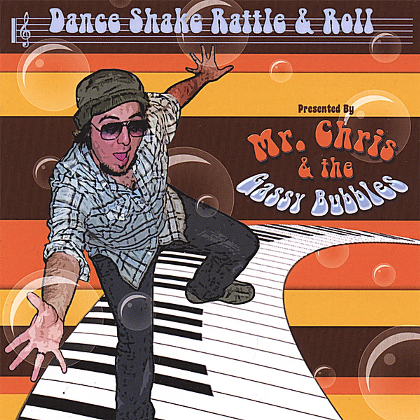 Mr. Chris & The Gassy Bubbles DANCE SHAKE RATTLE & ROLL CD