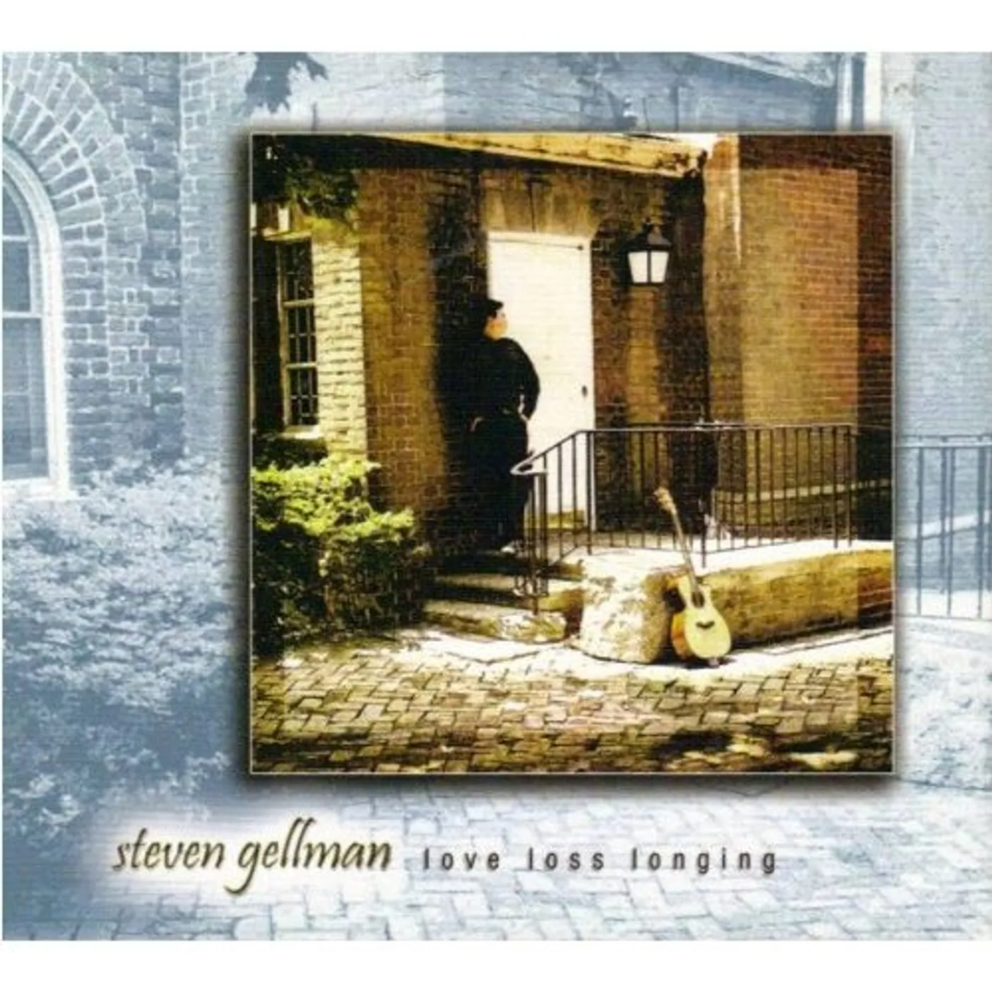 Steven Gellman LOVE LOSS LONGING CD