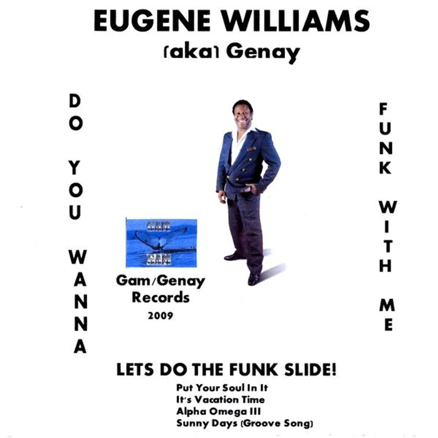 Eugene Williams DO YOU WANT TO FUNK WITH ME (LETS DO THE FUNK SLID CD