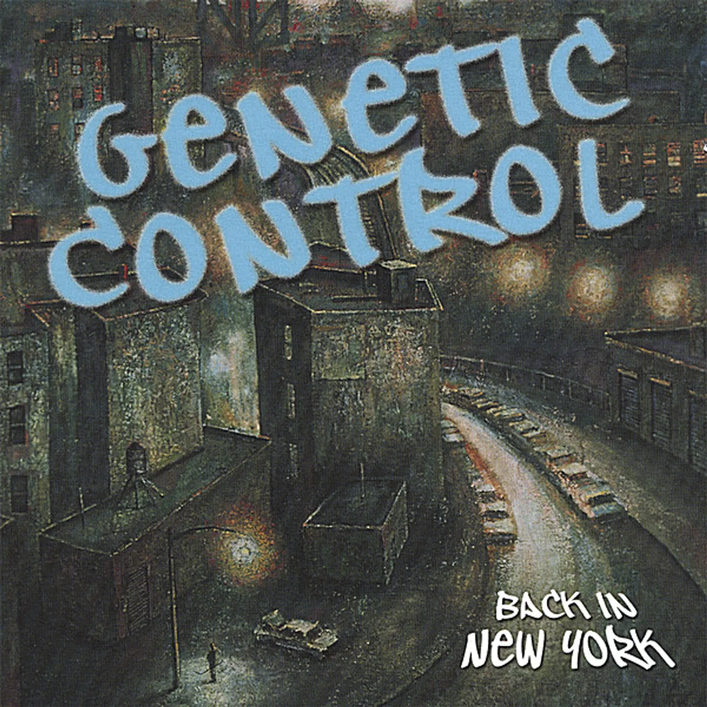 Genetic Control BACK IN NEW YORK CD
