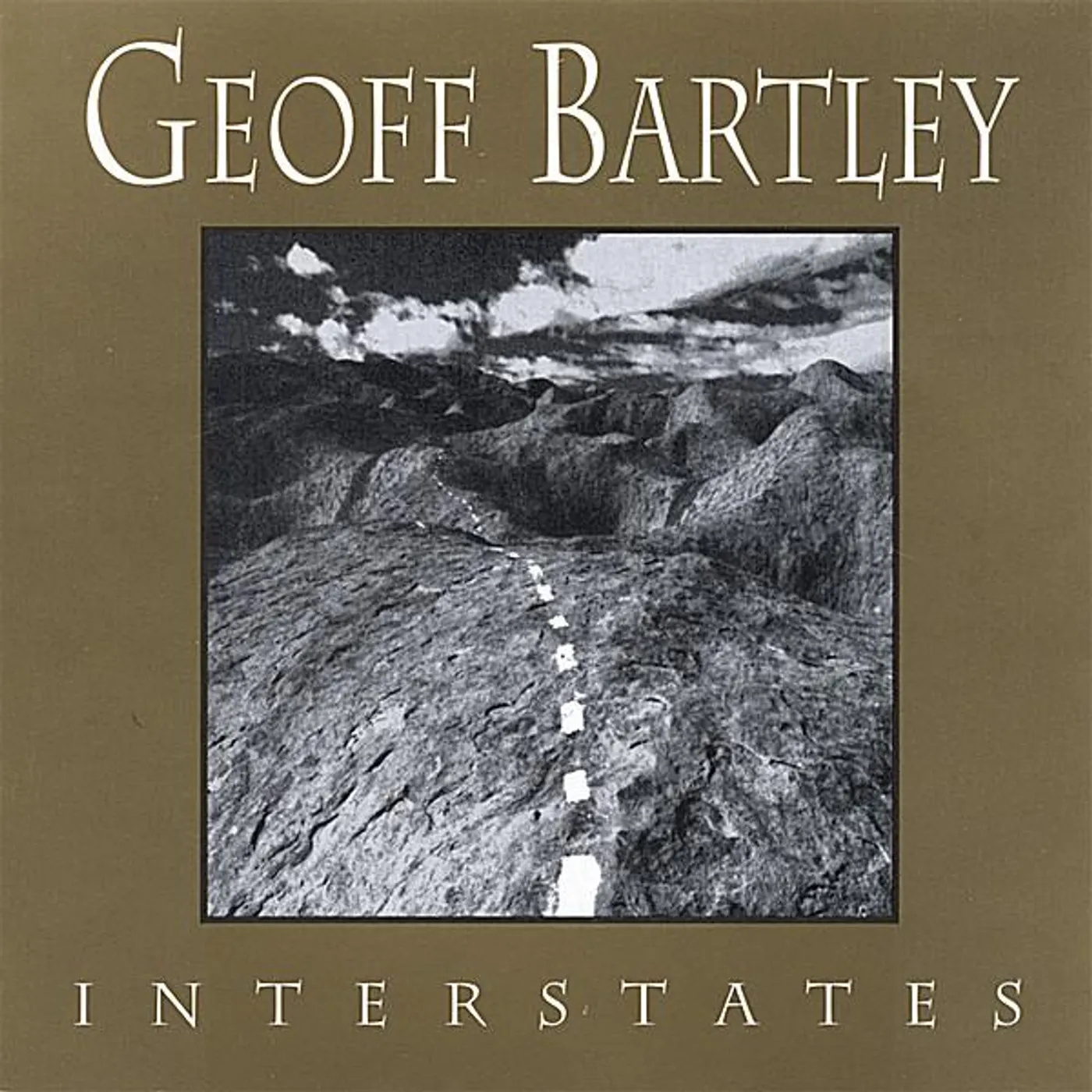 Geoff Bartley INTERSTATES CD